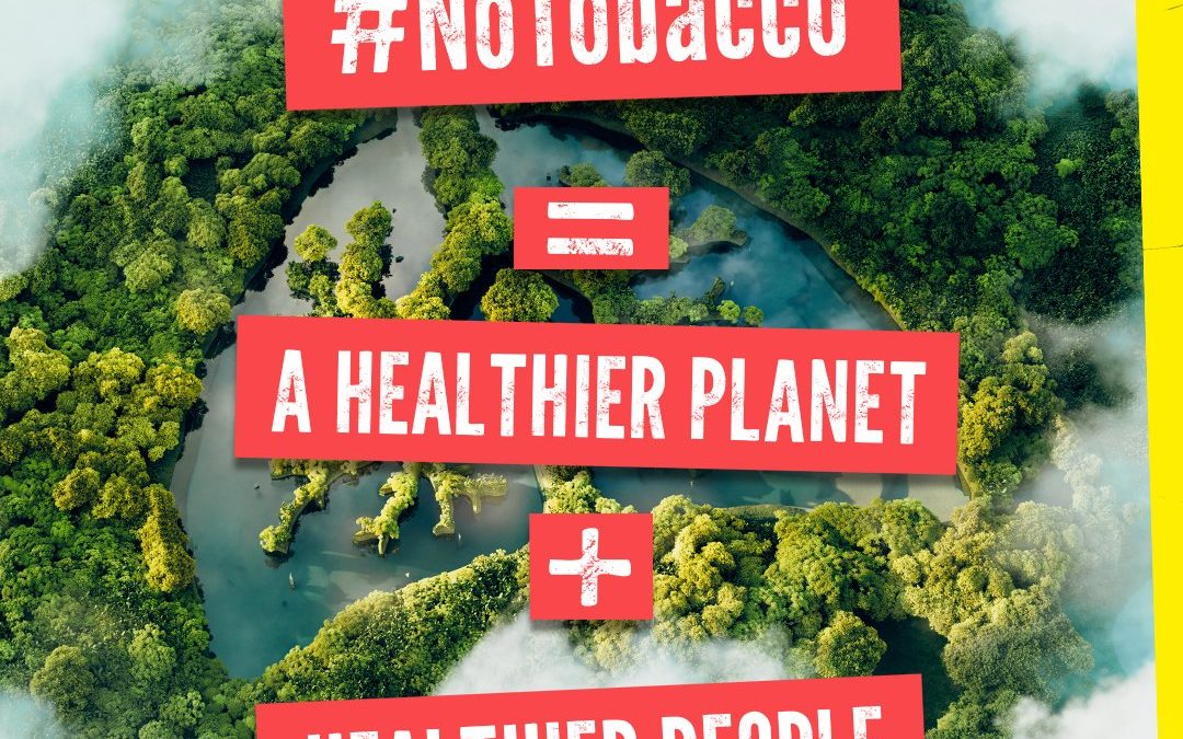 World No Tobacco Day 2022- Tobacco: Threat to our Environment